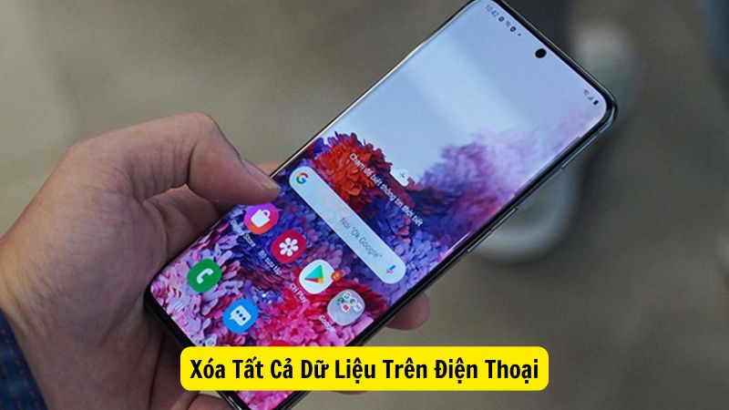 Xóa Tất Cả Dữ Liệu Trên Điện Thoại