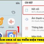 cách chia sẻ 4g trên điện thoại