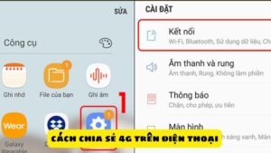 Hướng Dẫn Chi Tiết Cách Chia Sẻ 4G Trên Điện Thoại