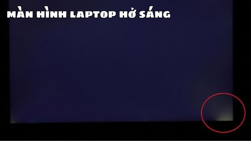 màn hình laptop hở sáng