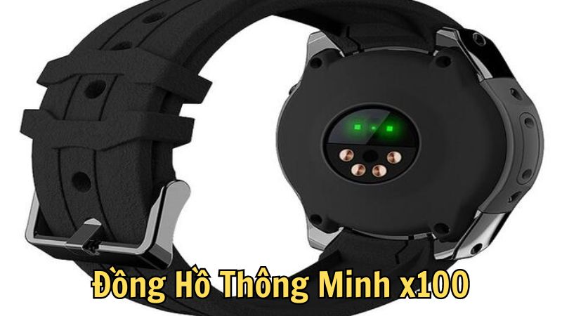 Đánh Giá Chi Tiết Đồng Hồ Thông Minh x100